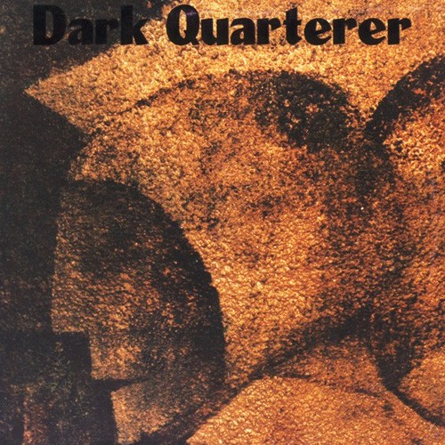 Dark quarterer - dark,